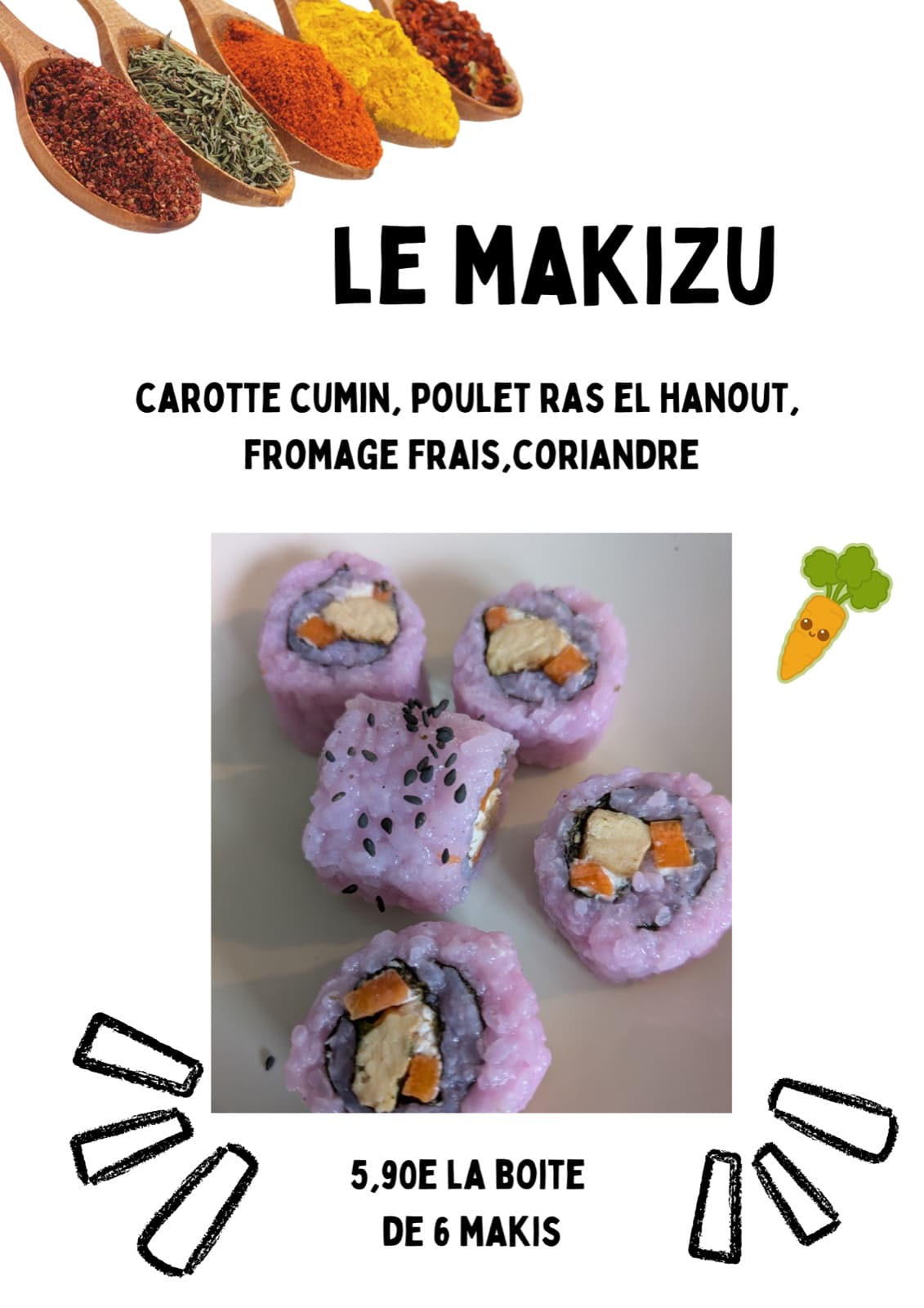 Affiche du Makizu : six makis au riz violet garnis de carotte et de poulet, entourés de cuillères d’épices.
